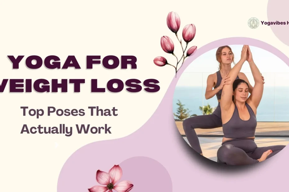 Yoga for Weight Loss